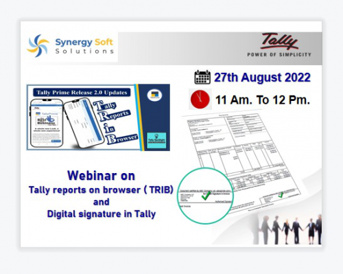 27th August @ Tally reports on browser ( TRIB)  and  Digital signature in Tally