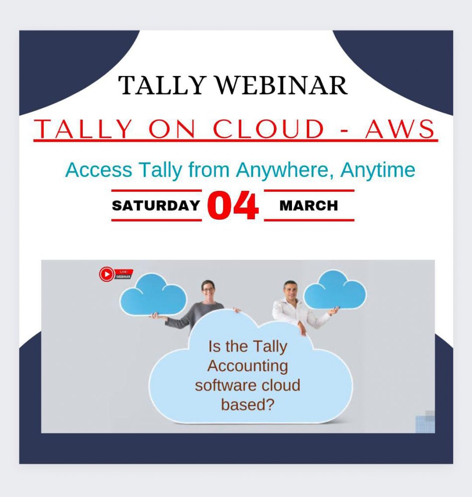 4th March  @  Tally on Cloud - Access tally data from Anywhere, Anytime 