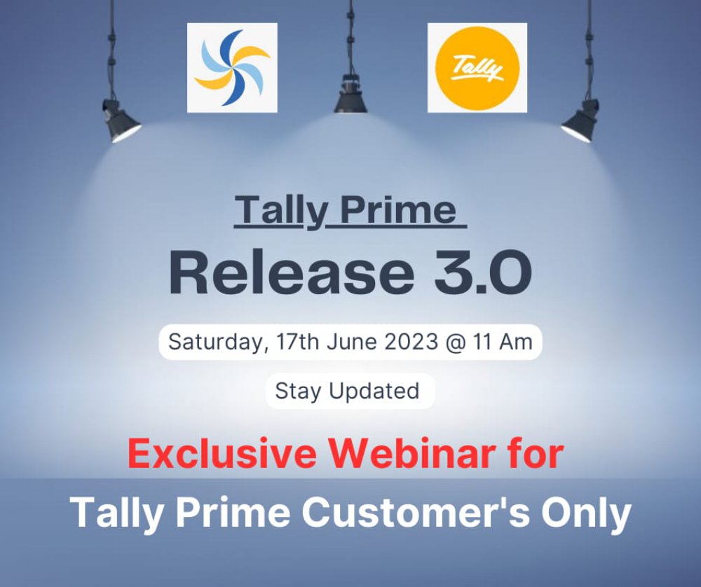 17th June @ Exclusive Webinar for Tally Prime Customers Only - Release 3.0 