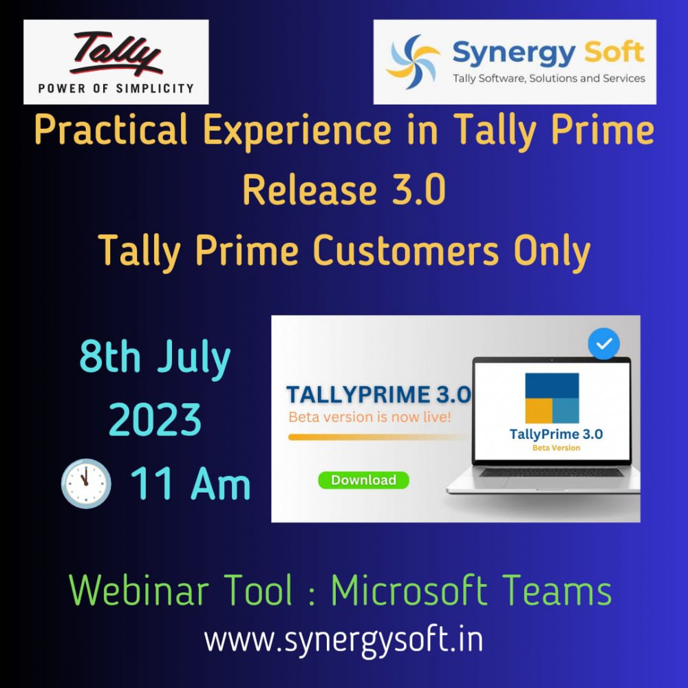 8th July @  Practical Experience for Tally Prime Customers Only - Release 3.0 