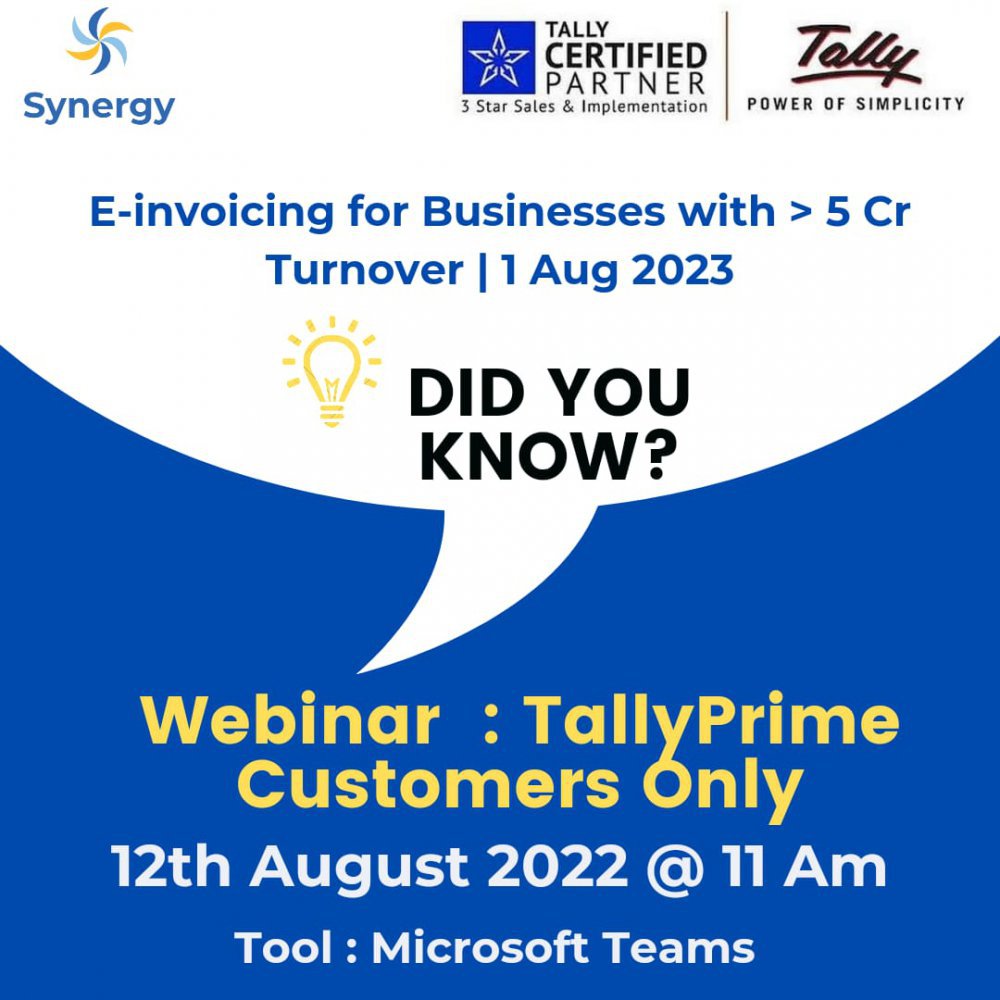 12th August @  Webinar for Tally Prime Customers - E-invoice