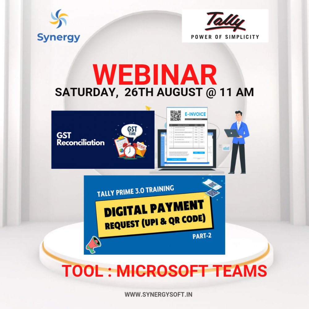 26th August 23 @ E-invoice / Digital Payment Request / GST Reconciliation