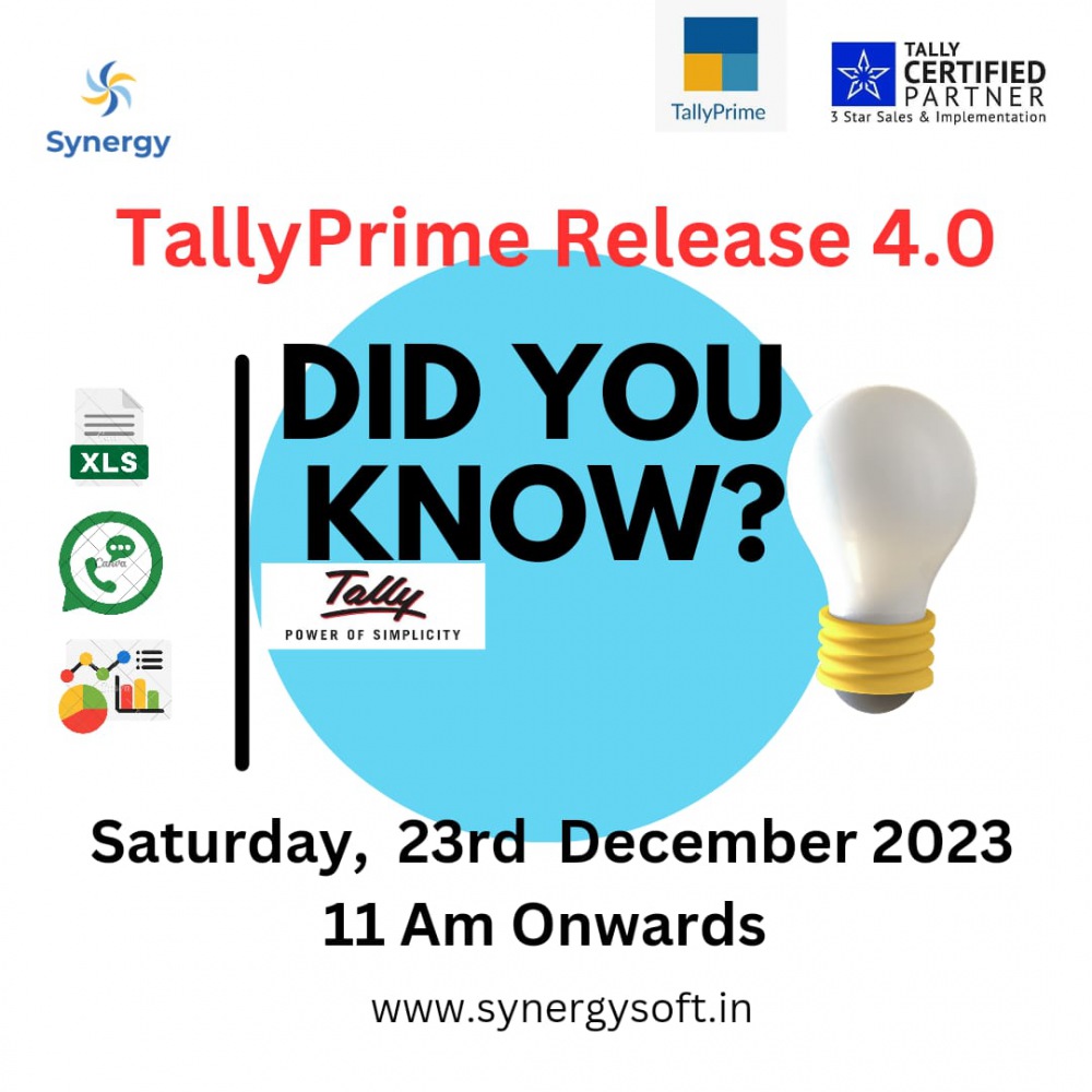23rd December 23 @ Did You Know Tally Prime -  Release 4.0 